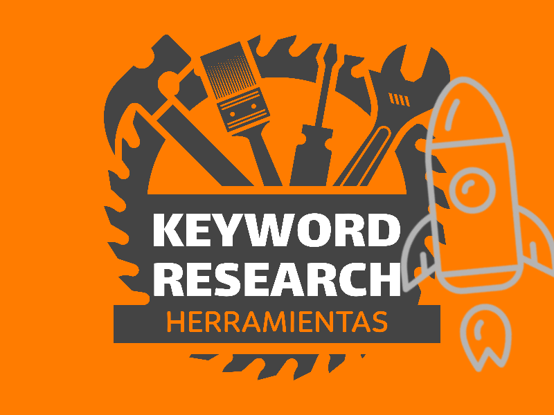 Herramientas para keyword research - palabras clave