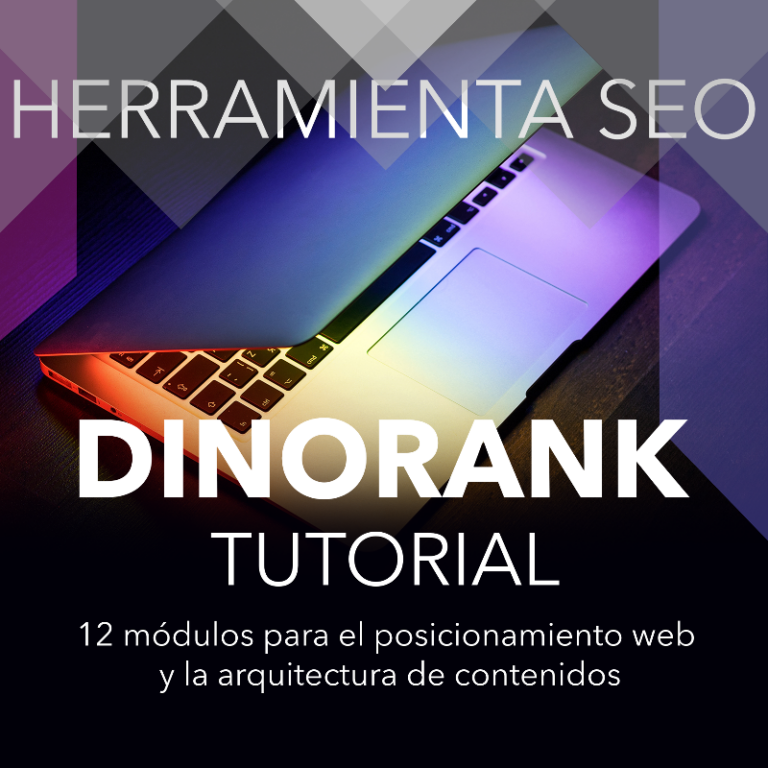 Tutorial de uso para DinoRank [herramienta SEO]