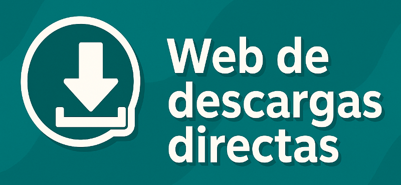 Portada con fondo verde azulado y textura ondulada. A la izquierda, un icono blanco de descarga enmarcado en un círculo. A la derecha, el texto principal en negrita: “Web de descargas directas”, con sombra suave para resaltar sobre el fondo. Ideal como imagen destacada para un artículo o guía sobre sitios de descarga